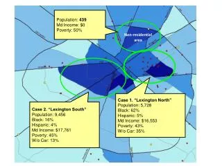 Population: 439 Md Income: $0 Poverty: 50 %