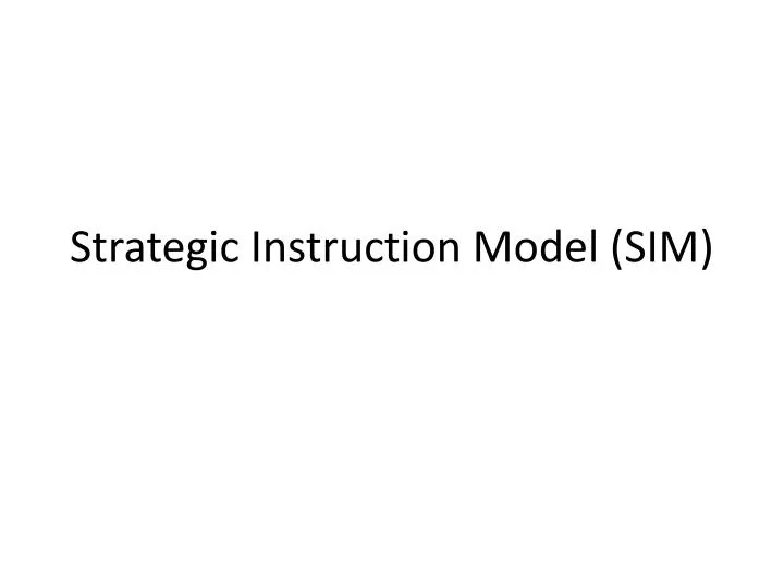 strategic instruction model sim