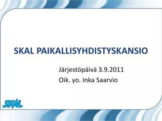 skal paikallisyhdistyskansio