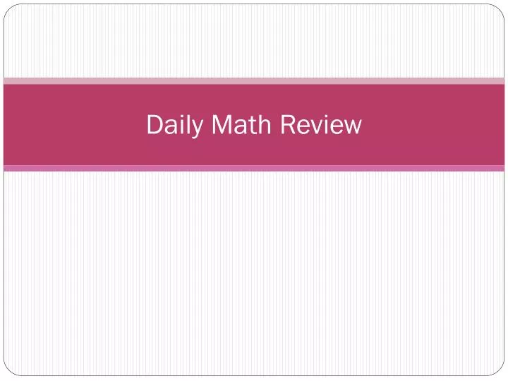 daily math review