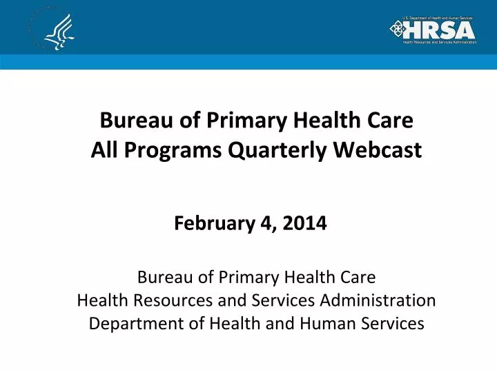 bureau of primary health care all programs quarterly webcast