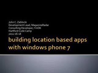 building location based apps with windows phone 7