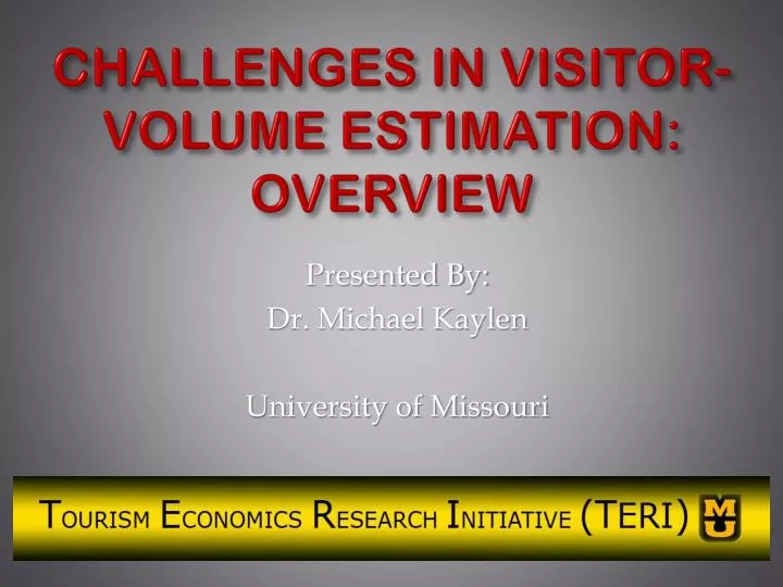challenges in visitor volume estimation overview