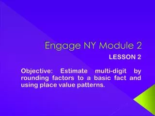 Engage NY Module 2