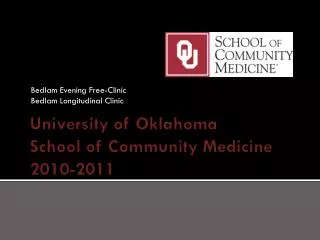 University of Oklahoma School of Community Medicine 2010-2011