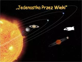 jedenastka przez wieki