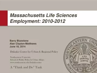 Massachusetts Life Sciences Employment: 2010-2012