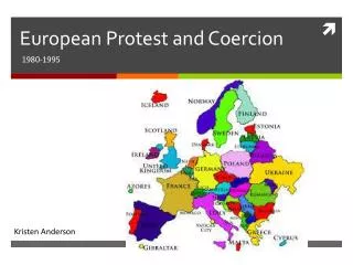 European Protest and Coercion