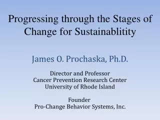 Progressing through the Stages of Change for Sustainablitity