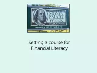 Setting a course for Financial Literacy