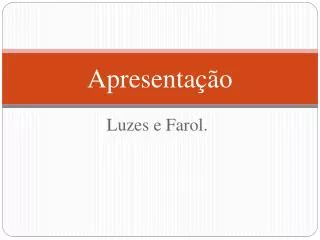 apresenta o