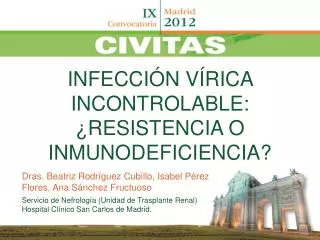 INFECCIÓN VÍRICA INCONTROLABLE: ¿RESISTENCIA O INMUNODEFICIENCIA?