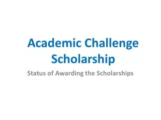 Academic Challenge Scholarship
