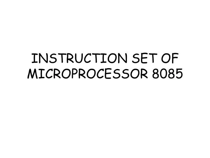 instruction set of microprocessor 8085