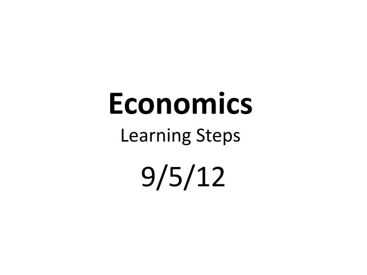 economics learning steps