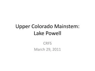 Upper Colorado Mainstem: Lake Powell