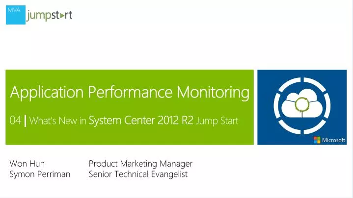 application performance monitoring 04 what s new in system center 2012 r2 jump start