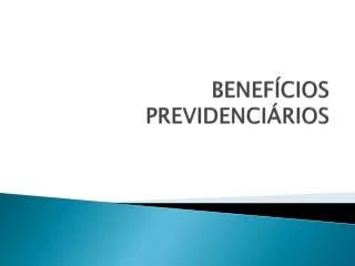 benef cios previdenci rios