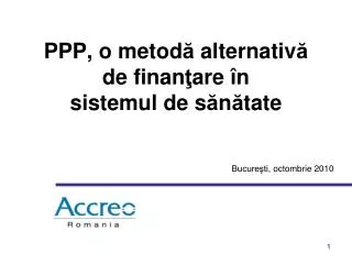 ppp o metod alternativ de finan are n sistemul de s n tate