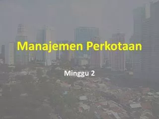 manajemen perkotaan