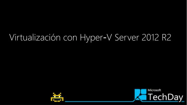 virtualizaci n con hyper v server 2012 r2