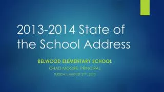 2013 2014 state of the school address