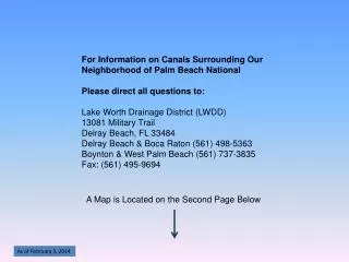 For Information on Canals Surrounding Our Neighborhood of Palm Beach National