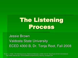 The Listening Process