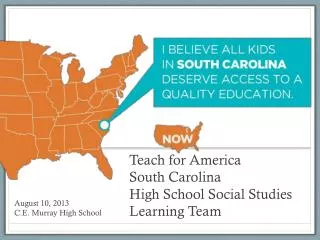 Teach for America South Carolina High School Social Studies Learning Team