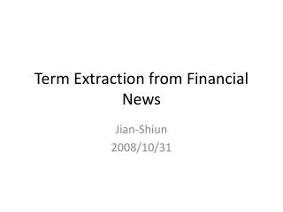 Term Extraction from Financial News