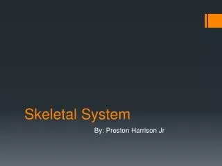 Skeletal System