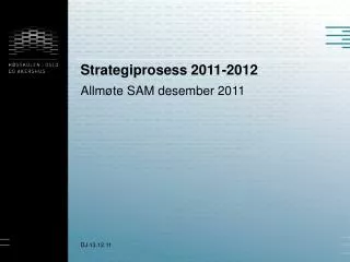 strategiprosess 2011 2012