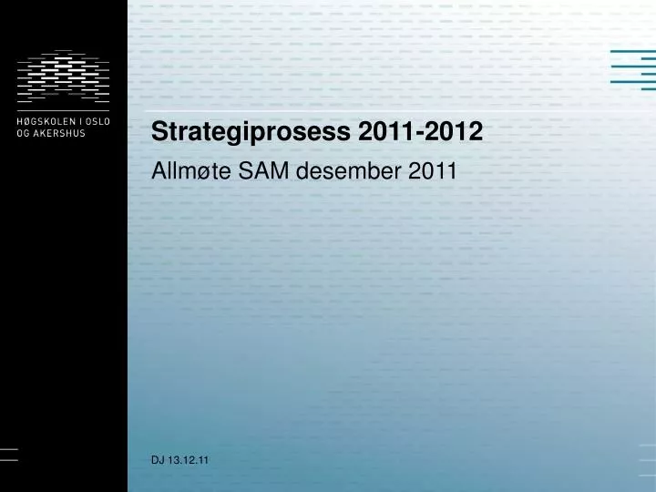 strategiprosess 2011 2012