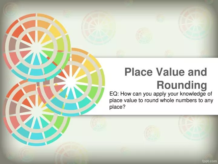 place value and rounding