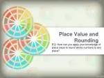 Place Value and Rounding