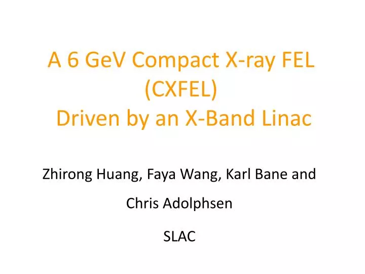 a 6 gev compact x ray fel cxfel driven by an x band linac