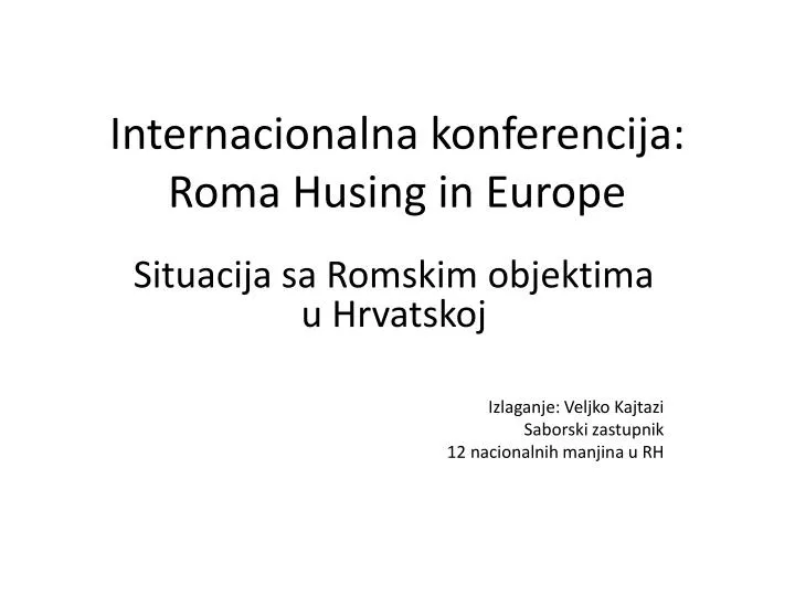 internacionalna konferencija roma husing in europe