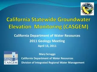 California Statewide Groundwater Elevation Monitoring (CASGEM)