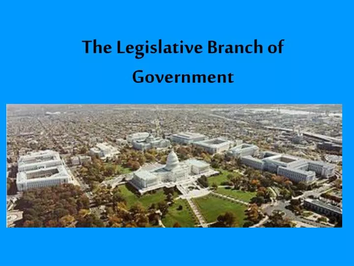 the legislative branch of government