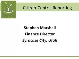 Citizen-Centric Reporting