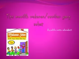 tips memilih makanan cemilan yang sehat