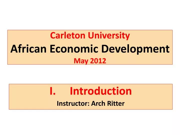 carleton university african economic development may 2012