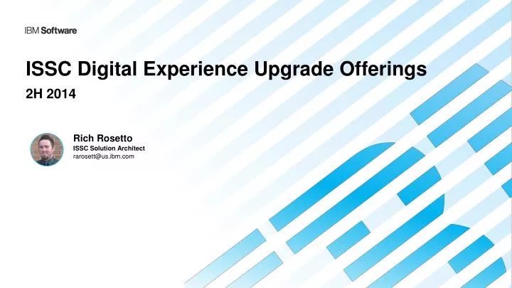 issc digital experience upgrade offerings