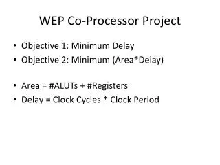WEP Co-Processor Project