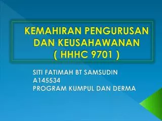 kemahiran pengurusan dan keusahawanan hhhc 9701
