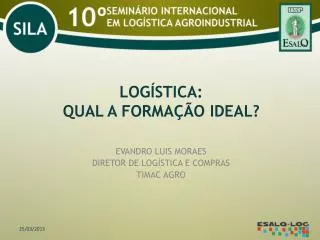 log stica qual a forma o ideal