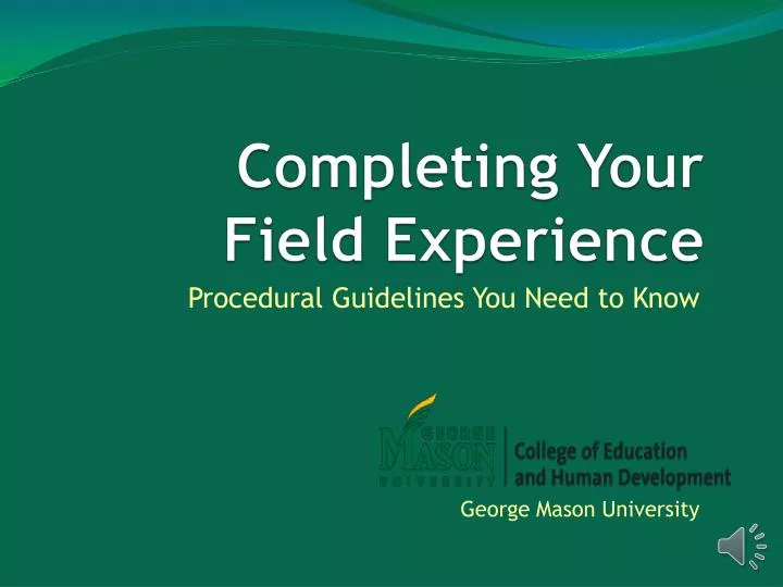 completing your field experience