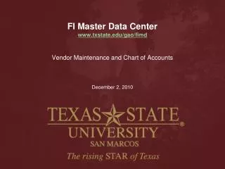 FI Master Data Center txstate/gao/fimd