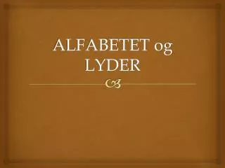alfabetet og lyder