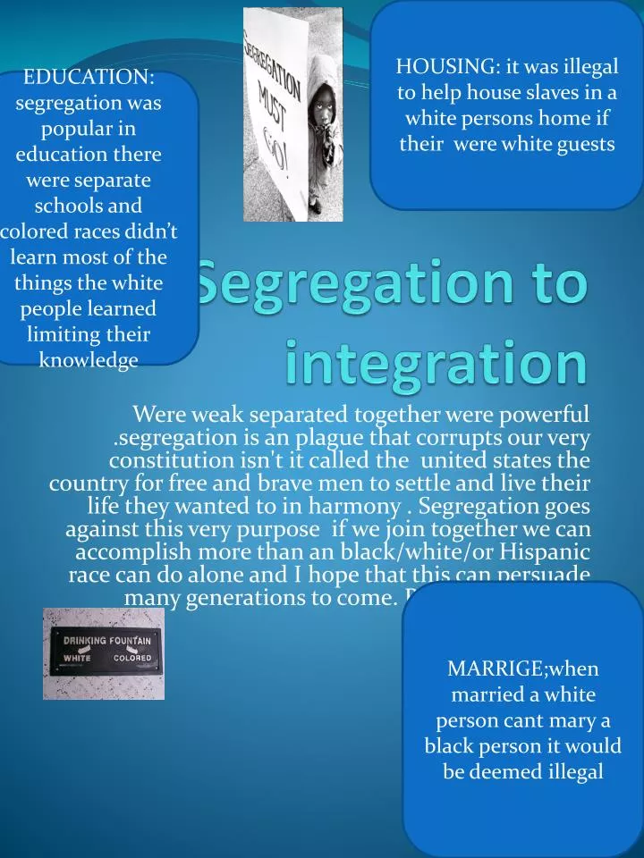 segregation to integration